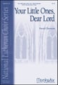 Your Little Ones Dear Lord SATB choral sheet music cover